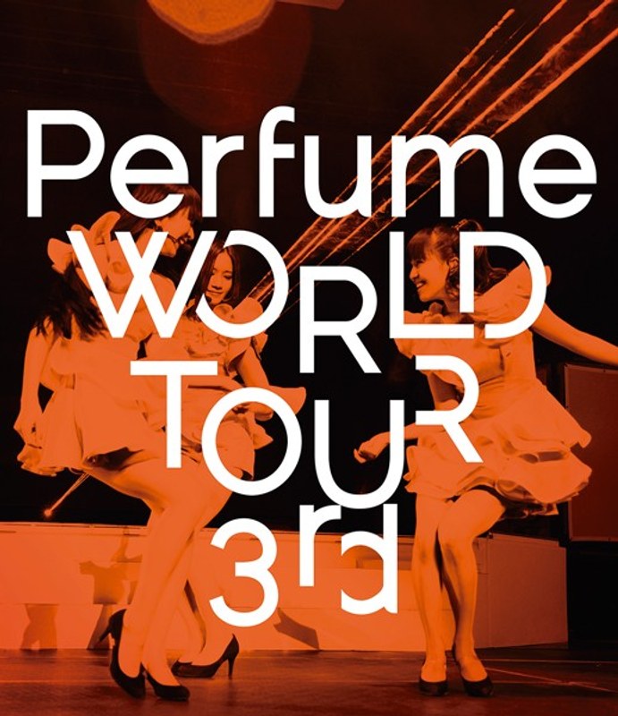 Perfume WORLD TOUR 3rd/Perfume （ブルーレイディスク）