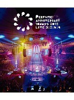 Perfume Anniversary 10days 2015 PPPPPPPPPP「LIVE 3: