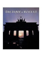 THE ALFEE in BERLIN at Brandenburg Tor 26th，September 1999/THE ALFEE （ブルーレイディスク）
