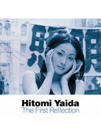 The First Reflection （ブルーレイディスク）