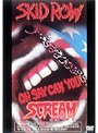 スクリーム/スキッド・ロウ