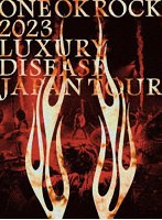 ONE OK ROCK 2023 LUXURY DISEASE JAPAN TOUR