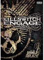 （セット・ディス）ワールド・アブレイズ/キルスウィッチ・エンゲイジ