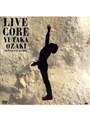 尾崎豊/「LIVE CORE」IN TOKYO DOME