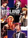 FTISLAND HALL TOUR ‘So today...’ENCORE/FTISLAND