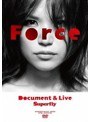 Force〜Document＆Live〜/Superfly