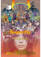 GIVE ME TEN！！！！！/Superfly （初回生産限定盤）