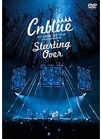 2017 ARENA LIVE TOUR-Starting Over@YOKOHAMA ARENA/CNBLUE のパッケージ