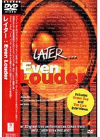 LATER/Even Louder のパッケージ