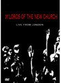 ライヴ・フロム・ロンドン/ローズ・オブ・ザ・ニュー・チャーチ