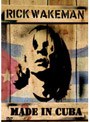ライヴ・イン・キューバ2005/リック・ウェイクマン