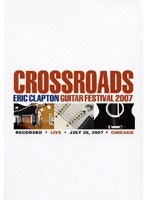 クロスロード・ギター・フェスティヴァル 2007 のパッケージ
