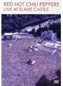 ライヴ・アット・スレイン・キャッスル/レッド・ホット・チリ・ペッパーズ