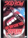 スクリーム/スキッド・ロウ