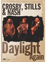クロスビー・スティルス＆ナッシュ/デイライト・アゲイン （低価格化）
