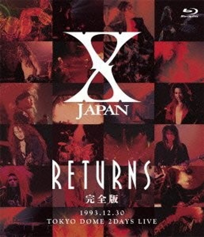X JAPAN RETURNS 完全版 1993.12.30/X JAPAN （ブルーレイディスク）