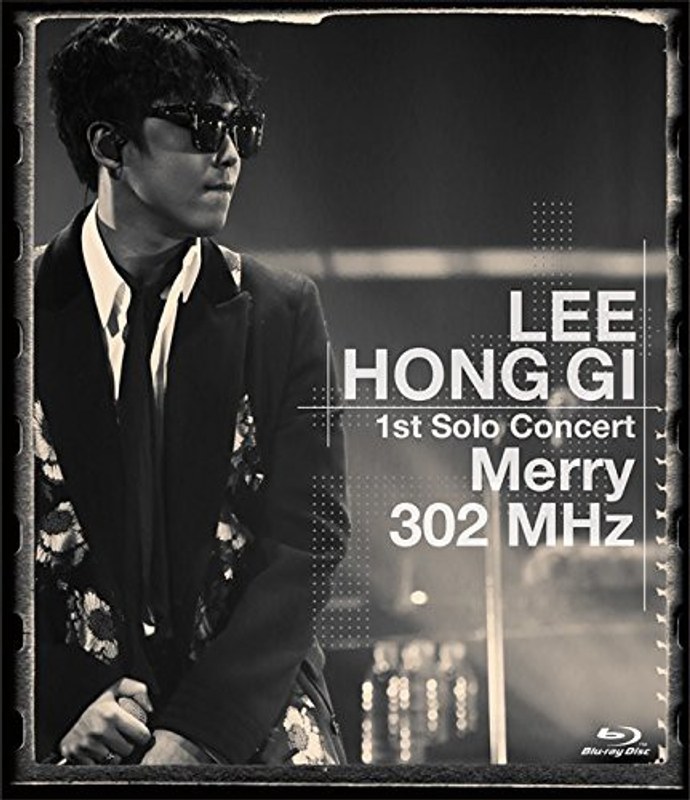 LEE HONG GI 1st Solo Concert‘Merry 302 MHz’/イ・ホンギ （ブルーレイディスク）