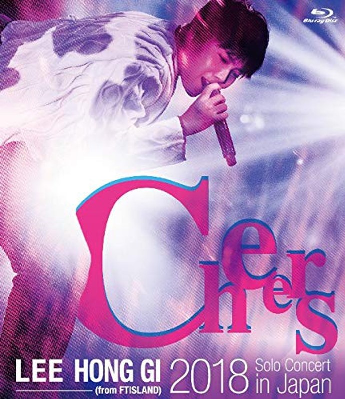2018 Solo Concert in Japan ‘Cheers’/イ・ホンギ（from FTISLAND） （ブルーレイディスク）