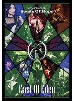 East Of Eden Spring Tour 2025〜Seeds Of Hope〜 （ブルーレイディスク）