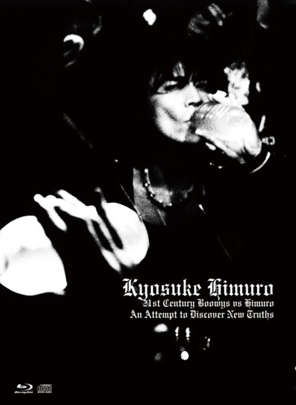 21st Century BOOWYs VS HIMURO～An Attempt to Discover New Truths～/氷室京介 （ブルーレイディスク）