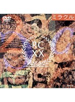 ミラクル-20th Anniversary-/RCサクセション のパッケージ