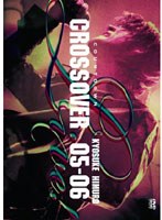 KYOSUKE HIMURO COUNTDOWN LIVE〜CROSSOVER 05-06〜1st STAGE/2nd STAGE/氷室京介 のパッケージ