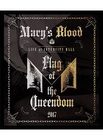 LIVE at INTERCITY HALL 〜Flag of the Queendom〜/Mary’s Blood （ブルーレイディスク）