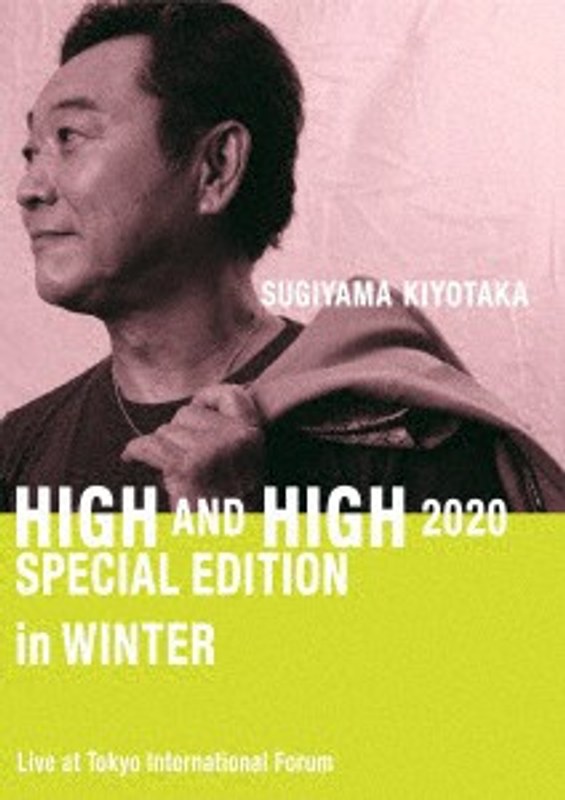 SUGIYAMA.KIYOTAKA ‘High＆High’ 2020 Special Edition in Winter
