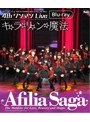 4thワンマンLive キ☆ラ☆リ☆ン☆魔法/アフィリア・サーガ （ブルーレイディスク）
