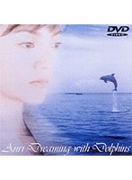 ANRI Dreaming with Dolphins/杏里