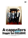 Steppin’Out EXCLUSIVE/ア・カッペラーズ