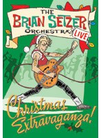 ブライアン・セッツァー・オーケストラ/Christmas Extravaganza のパッケージ