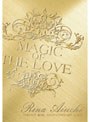 RINA AIUCHI THANX 10th ANNIVERSARY LIVE-MAGIC OF THE LOVE-/愛内里菜