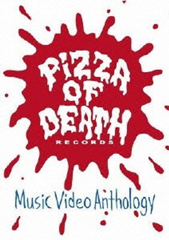 PIZZA OF DEATH Video Anthology