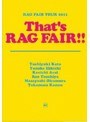 TOUR 2011 That’s RAG FAIR！！/RAG FAIR
