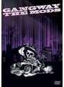 GANGWAY/MODS