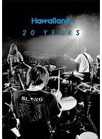 20YEARS/HAWAIIAN6