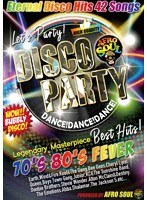 DISCO PARTY 70’S 80’S FEVER/アフロソウル のパッケージ