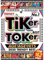 TiKer Toker AGE AGE HITS 2020 TRENDY BEST