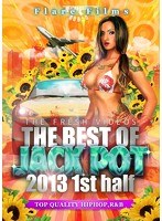 THE BEST OF JACK POT 2013 1ST HALF