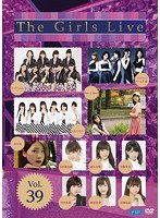 The Girls Live Vol.39 のパッケージ