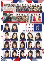 The Girls Live Vol.56