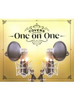 COVERS-One on One- （ブルーレイディスク）