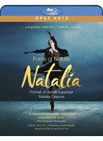 Force of Nature- Natalia ナタリア・オシポワ ドキュメンタリー （輸入盤国内仕様 ブルーレイディスク）