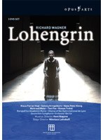 ワーグナー:歌劇《ローエングリン》/ケント・ナガノ