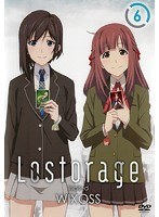 Lostorage incited WIXOSS 6