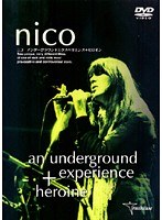 an underground experience+heroine/ニコ