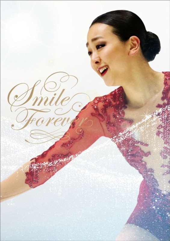 浅田真央『Smile Forever』～美しき氷上の妖精～ DVD