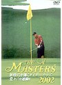 THE MASTERS 2002