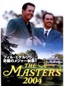 THE MASTERS 2004